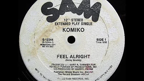 KOMIKO - I FEEL ALRIGHT