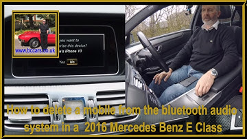 How to delete a mobile from the bluetooth audio system in a  2016 Mercedes Benz E Class