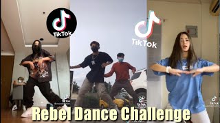 REBEL DANCE CHALLENGE | Tiktok Compilation