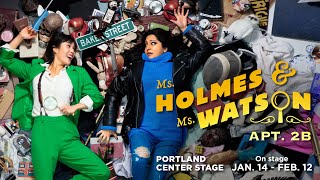 Ms. Holmes & Ms. Watson – Apt. 2B: Teaser