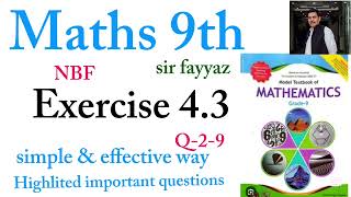 Maths class 9th | exercise 4.3 | ex 4.3 | Q 2-9 | unit 4 | Factorization and Algebraic manipulation
