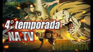 4° TEMPORADA PARTE 2 DE SHINGEKI NO KYOJIN DUBLADO DATA DE LANÇAMENTO 