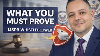 MSPB Whistleblower Retaliation: How to Get In & What to Prove Wealth