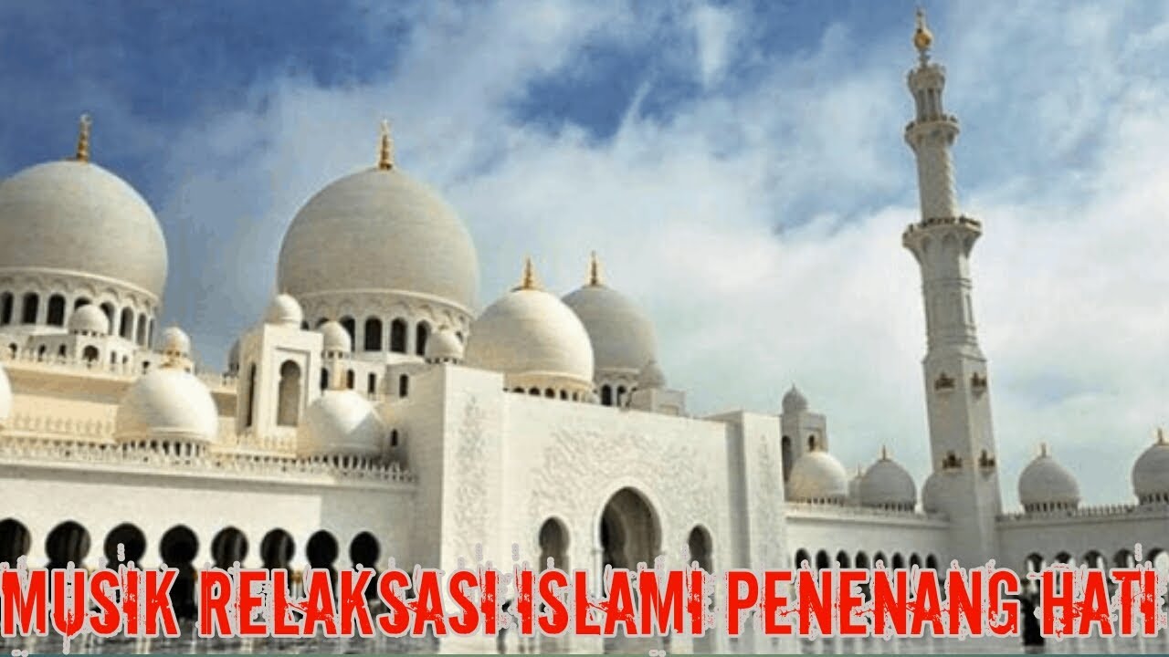 Musik Relaksasi Islami