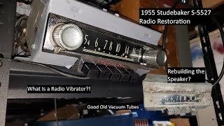 Restoring a 1955 Studebaker Philco S-5527 Vacuum Tube Radio