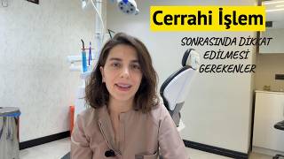 Cerrahi İşlem Sonrası Dikkat Edilmesi Gerekenler