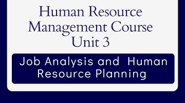 Human Resource Management Course: Unit 3