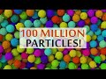 This Is What Simulating a 100 Million Particles Looks Like!