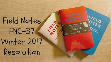 Field Notes FNC-37: Winter 2017 Quarterly Edition Resolution - Unboxing