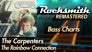 The Carpenters - The Rainbow Connection | Rocksmith® 2014 Edition | Bass Chart