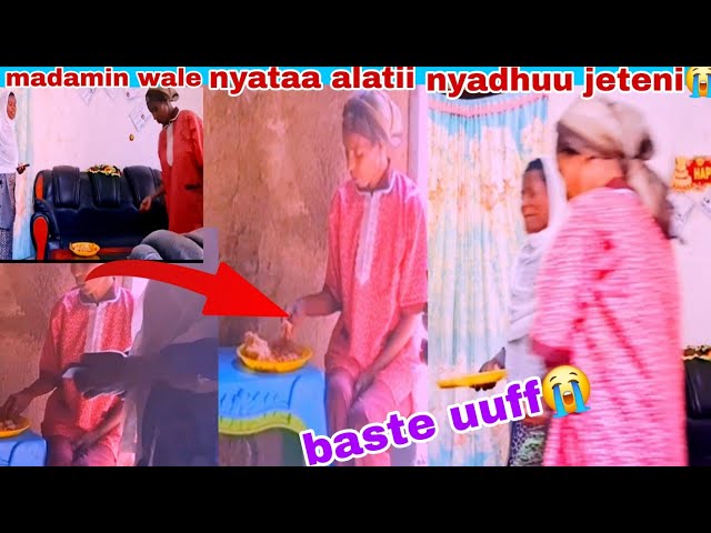 #wale hojetu mana madamin ishii alatii nyataa nyadhuu jetenii😭