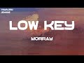 Morray Low Key Lyrics mp3