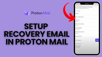 How to Set Up Recovery Email in Proton Mail 2024?