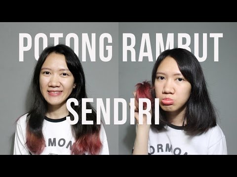  TUTORIAL  Cara Memotong Rambut  Sendiri  How To Cut Your 