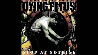 Dying Fetus - Schematics