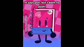 Push it, pull it! | gift for @sketchup.ketchup ! | #osc #oc #bfdi #gift