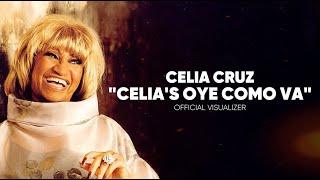 Celia Cruz - Celia's Oye Como Va (Official Visualizer)