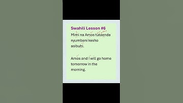 Swahili Lesson 6 - short  #swahili