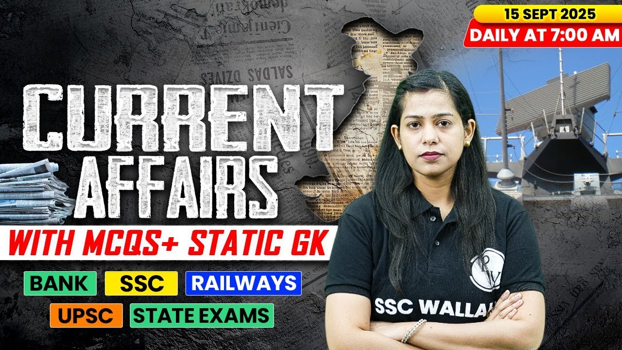 Current Affairs Today | 15 September Current Affairs 2025 | Daily Current Affairs | By Krati Mam