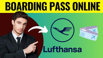 How To Get Boarding Pass Online Lufthansa