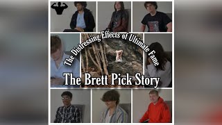 Watch The Distressing Effects of Ultimate Fame: The Brett Pick Story Trailer