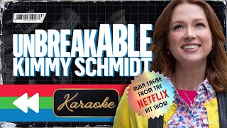TV Themes - Unbreakable Kimmy Schmidt Theme Song (Karaoke)