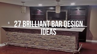 27 Brilliant BAR DESIGN IDEAS