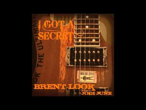 I GOT A SECRET,by BRENT LOOK"THE ULTIMATE"VERY HOT...