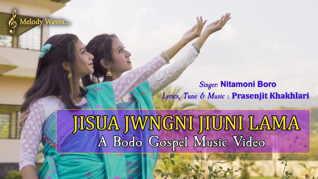 Jisua Jwngni Jiuni Lama | Nitamoni Baro| New Gospel Song with Lyrics by Mr Prasenjit Khakhlari.