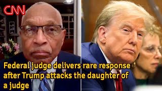 Federal judge delivers rare response after Trump attacks the daughter of a judge | YT News