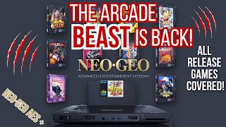 The Arcade Beast is Back! | NEOGEO AES+ | All 10 Launch Games Covered