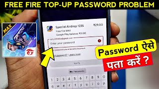Free Fire Top Up Password Problem | Enter Your Password Free Fire Mein Kaise Dalen screenshot 4