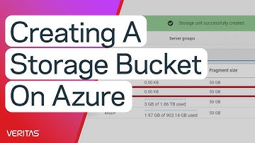 Veritas Alta™ Recovery Vault—Creating a Storage Bucket on Azure