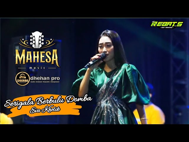 SRIGALA BERBULU DOMBA - Eva Kholik - Mahesa Music Live REBAT'S Pekalongan‼️ #mahesamusic #dhehanpro class=