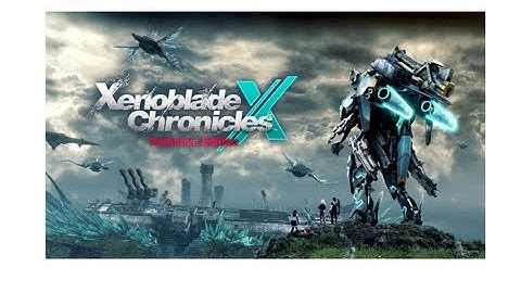 Xenoblade Chronicles X Definitive Edition Stream Day 34