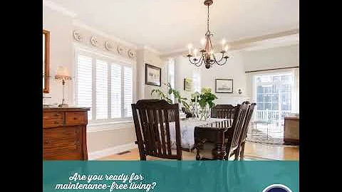 Are you ready for maintenance-free living?