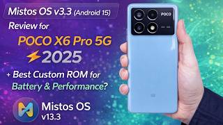 Mistos OS v3.3 (Android 15) Review for POCO X6 Pro 5G ⚡ | Best