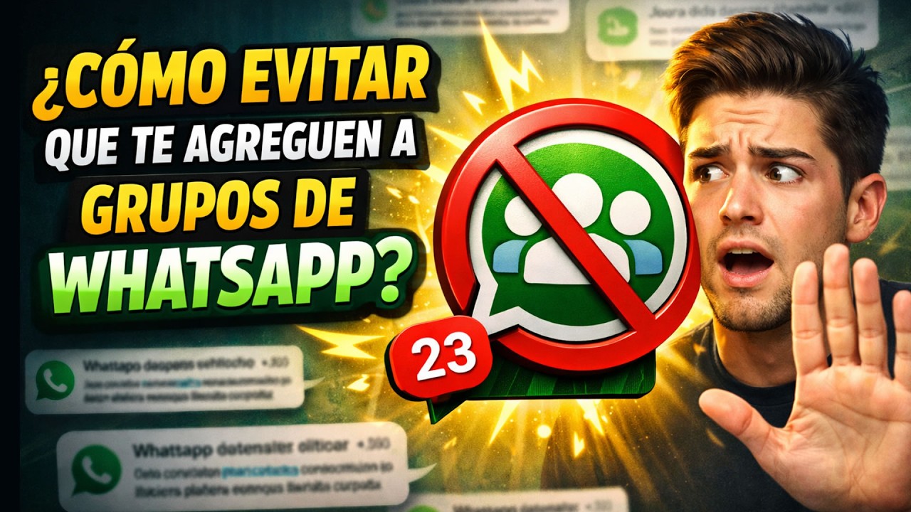 NO QUIERO que Me AGREGUEN a GRUPOS en WHATSAPP (SOLUCIÓN)