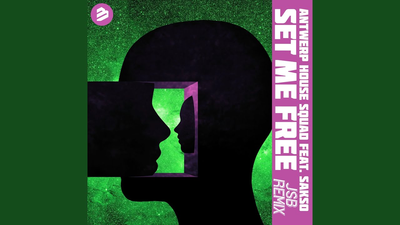 Set Me Free (JSB Remix) feat. Sakso
