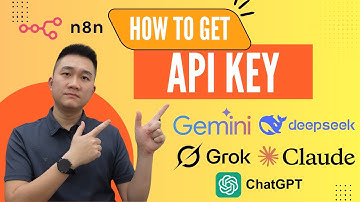 ✅ N8N - Cách lấy API Key #ChatGPT, #Gemini, #Deepseek, #Grok, #Claude