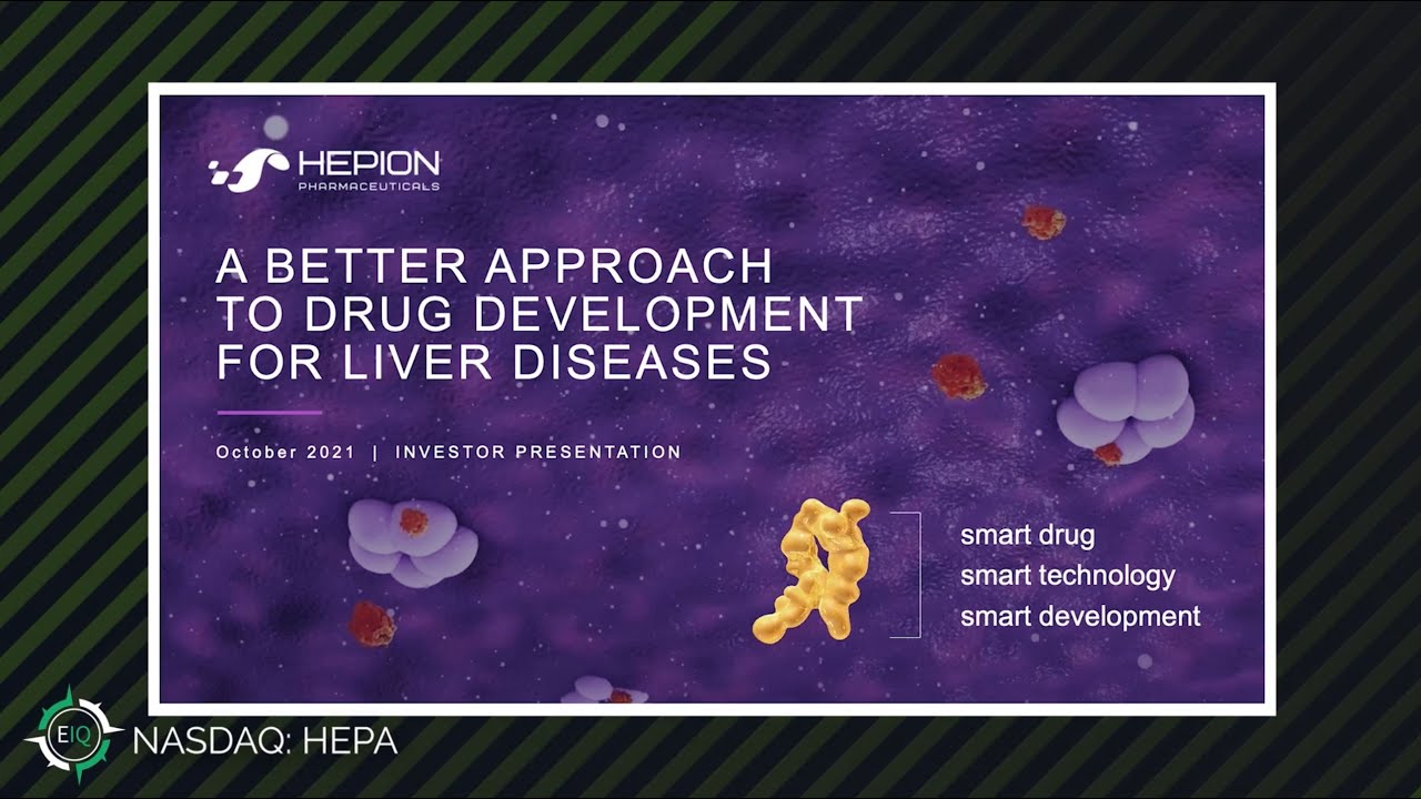 Hepion Pharmaceuticals (NASDAQ: HEPA) | Full Presentation | EquitiesIQ Q4 2021 Investor Forum