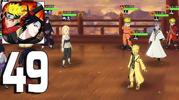 Naruto Nine Tails Power 火影九尾之力 - Gameplay Walkthrough Part 49 (Android,IOS)