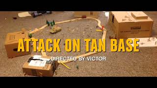 Attack On Tan Base