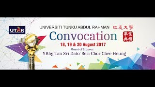 UTAR 2017 August Convocation Session 1 on 18 August 2017