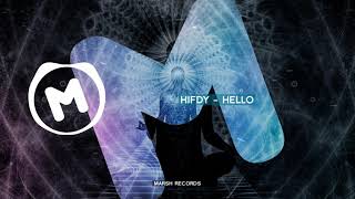 HIFDY - Hello (Official Music)