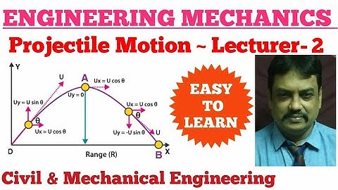 Projectile Motion Solution | Engineering mechanics | Civil & Mechanical Engineering