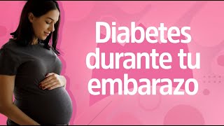 DIABETES en el EMBARAZO, TODO lo que debes saber | Reina Madre