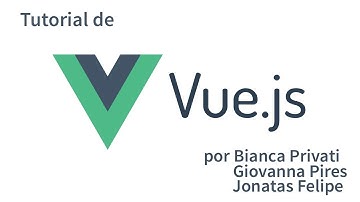 Apresentação Vue.js - Framework Javascript