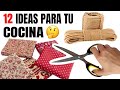 12😱 MANUALIDADES PARA TU COCINA  - IDEAS ECONÓMICAS