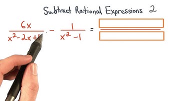 Subtract Rational Expressions Practice 2 - Visualizing Algebra